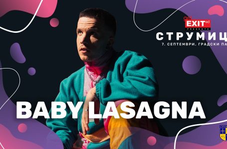 Музичката сензација „Baby Lasagna“ нa „Get Exited” во Струмица
